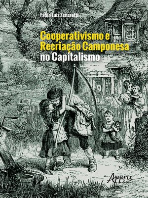 cover image of Cooperativismo e Recriação Camponesa no Capitalismo
